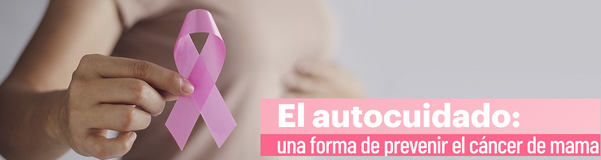 Lo que debes saber sobre el Cáncer de Mama